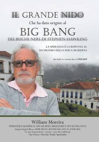 Il Grande Nido Che Ha Dato Origine Al Big Bang Dei Buchi Neri Di Stephen Hawking