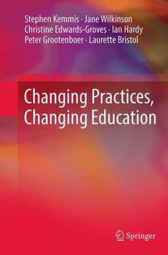 Cover image for Changing Practices, Changing Education