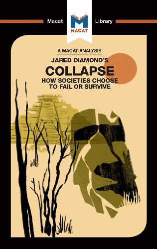 Collapse: How Societies Choose to Fail or Survive