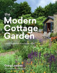 Cover image for Modern Cottage Garden: A Fresh Approach to a Classic Style