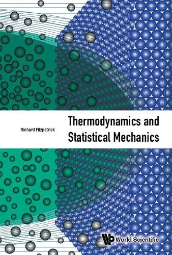 Cover image for Thermodynamics And Statistical Mechanics