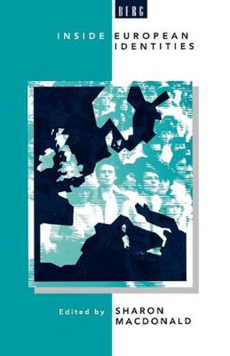 Cover image for Inside European Identities: Ethnography in Western Europe