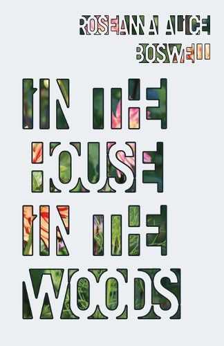 Cover image for In the House In the Woods