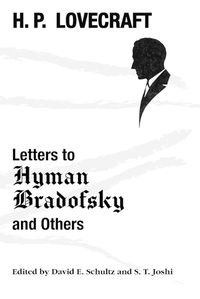 Cover image for Letters to Hyman Bradofsky and Others