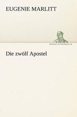 Cover image for Die Zwolf Apostel