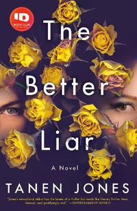 Cover image for The Better Liar: A Novel