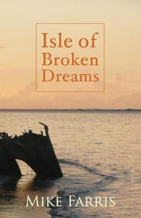 Cover image for Isle of Broken Dreams