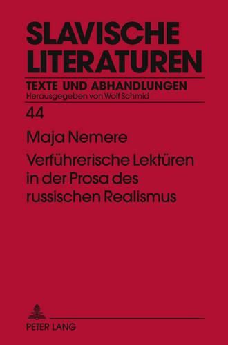 Cover image for Verfuehrerische Lektueren in Der Prosa Des Russischen Realismus