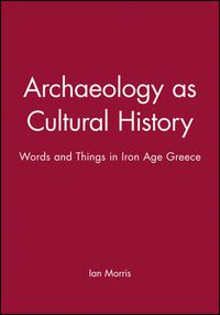 Cover image for Archaeology as Cultural History