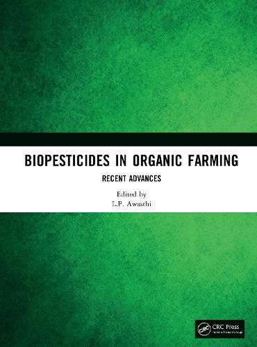 Cover image for Biopesticides in Organic Farming: Recent  Advances