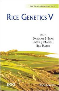 Cover image for Rice Genetics V - Proceedings Of The Fifth International Rice Genetics Symposium