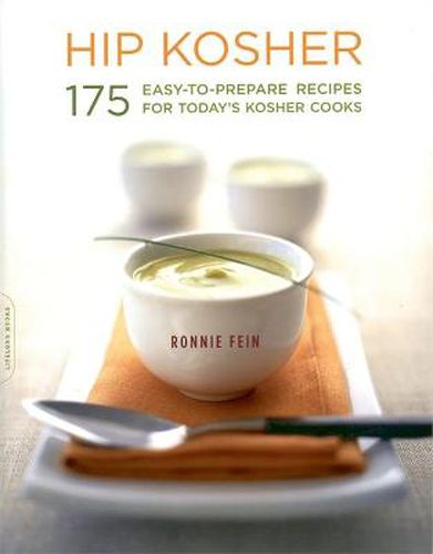 Cover image for Hip Kosher: 175 Easy-to-Prepare Recipes for Today's Kosher Cooks