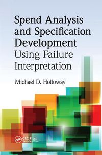 Cover image for Spend Analysis and Specification Development Using Failure Interpretation