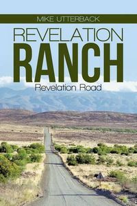 Cover image for Revelation Ranch: Revelation Road