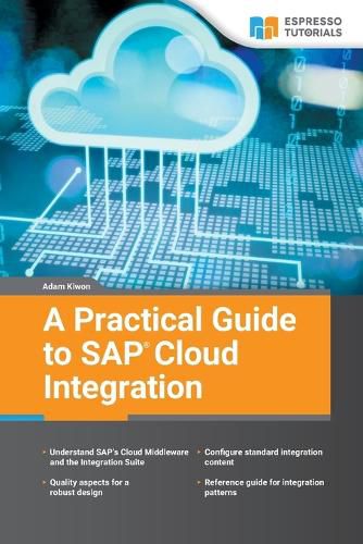 Cover image for A Practical Guide to SAP Cloud Integration