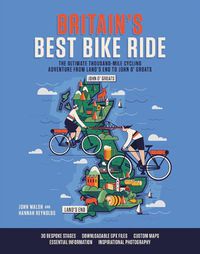 Cover image for Britain's Best Bike Ride: The ultimate thousand-mile cycling adventure from Land's End to John o' Groats