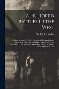 Cover image for A Hundred Battles in the West