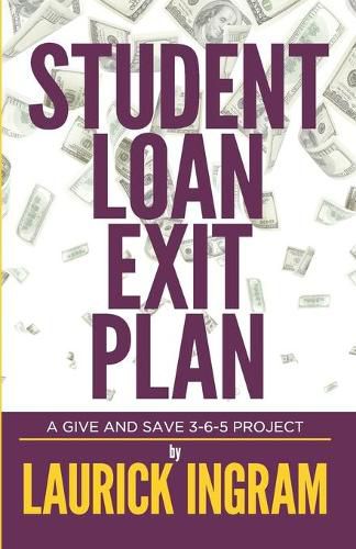 Cover image for Student Loan Exit Plan
