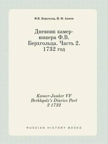 Cover image for Kamer-Junker VF Berhhgolz's Diaries Part 2 1732