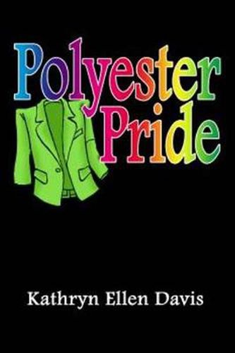 Cover image for Polyester Pride