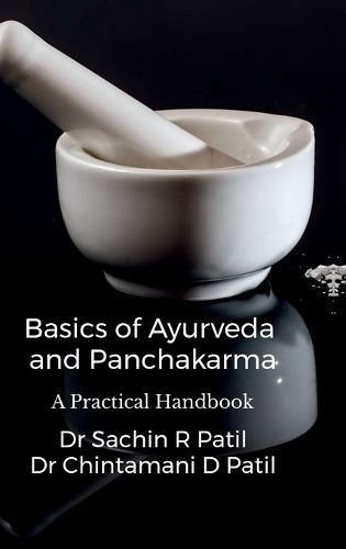 Cover image for Basics of Ayurveda and Panchakarma