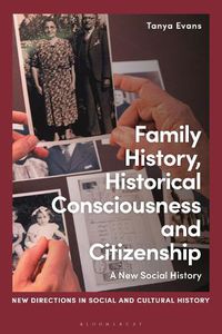 Cover image for Family History, Historical Consciousness and Citizenship