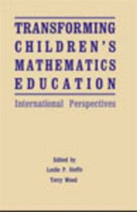 Cover image for Transforming Children's Mathematics Education: International Perspectives