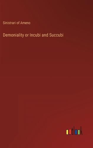 Demoniality or Incubi and Succubi