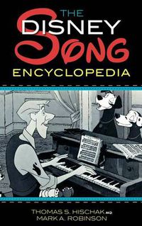 Cover image for The Disney Song Encyclopedia