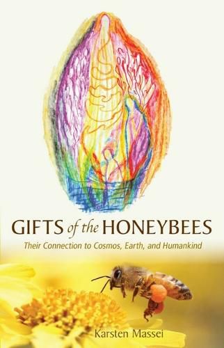 Cover image for Gifts of the Honeybees