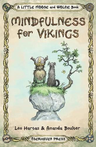 Cover image for Mindfulness for Vikings: Inspirational quotes and pictures encouraging a happy stress free life for adults and kids