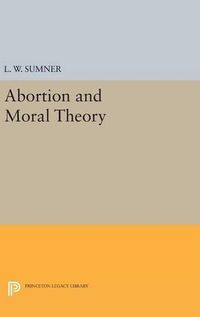 Cover image for Abortion and Moral Theory