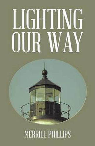 Cover image for Lighting Our Way