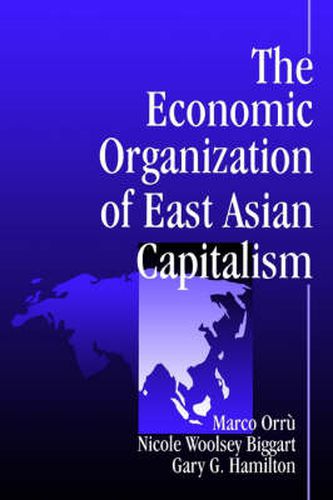 Cover image for The Economic Organization of East Asian Capitalism