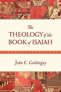 Cover image for The Theology of the Book of Isaiah