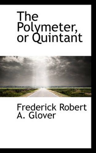 Cover image for The Polymeter, or Quintant