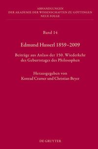 Cover image for Edmund Husserl 1859-2009: Beitrage aus Anlass der 150. Wiederkehr des Geburtstages des Philosophen