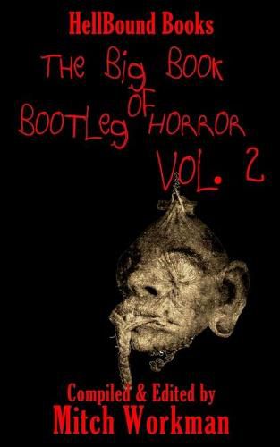 Cover image for The big Book of Bootleg Horror Volume 2