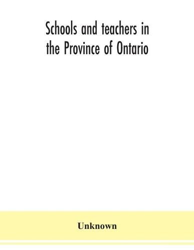 Cover image for Schools and teachers in the Province of Ontario; Elementary Public and Separate Schools November 1940