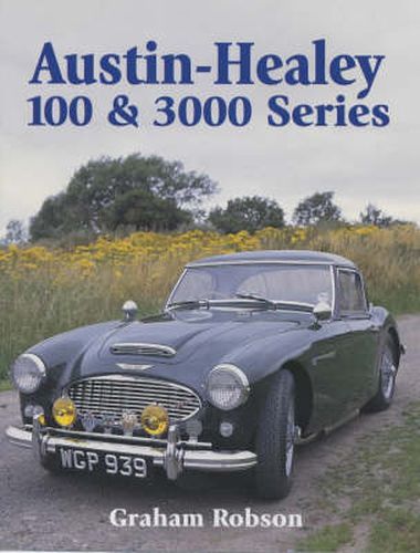 Austin-healey 100 & 3000 Series