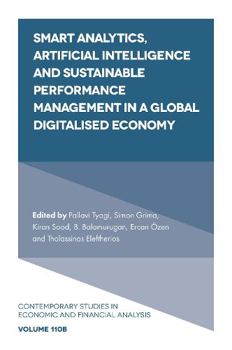 Cover image for Smart Analytics, Artificial Intelligence and Sustainable Performance Management in a Global Digitalised Economy