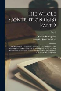 Cover image for The Whole Contention (1619) Part 2