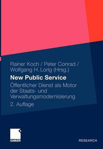 New Public Service: OEffentlicher Dienst als Motor der Staats- und Verwaltungsmodernisierung