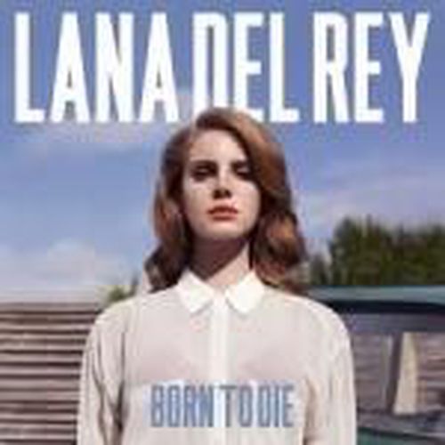 Born To Die Deluxe Edition