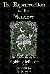 Cover image for The Resurrection of the Meadow