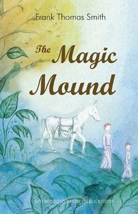 Cover image for The Magic Mound