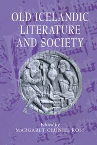 Cover image for Old Icelandic Literature and Society