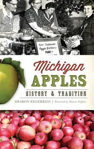 Cover image for Michigan Apples: History & Tradition