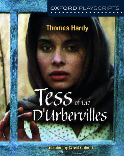 Cover image for Oxford Playscripts: Tess of the d'Urbervilles