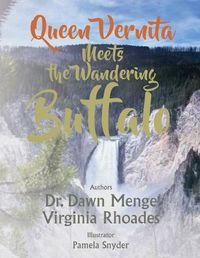 Cover image for Queen Vernita Meets the Wandering Buffalo